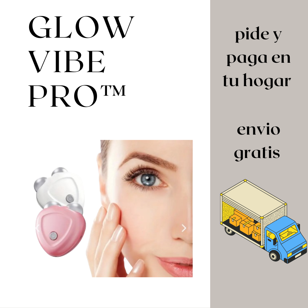 GlowVibe Pro™ - Masajeador Facial